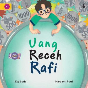 Uang Receh Rafifi: Seri Ayo Mengatur Uang