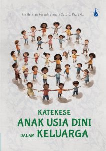 Katekese Anak Usia Dini dalam Keluarga