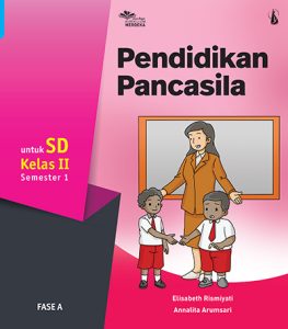 Pancasila untuk SD Kelas II Semester 1