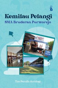 Kemilau Pelangi SMA Bruderan Purworejo