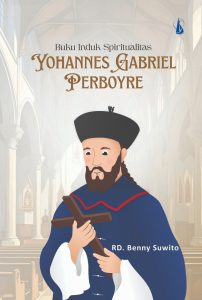 Buku Induk Spiritualitas: Yohannes Gabriel Perboyre