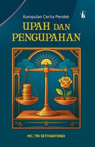 Kumpulan Cerita Pendek Upah dan pengupahan