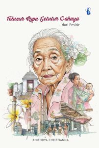 Telusur Rupa Setutur Cahaya dari Pesisir