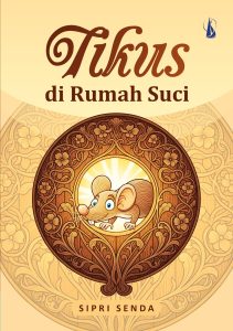 Tikus di Rumah Suci