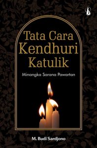 Tata Cara Kendhuri Katulik: Minangka Sarana Pawartan