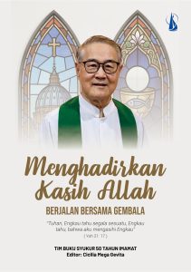 Menghadirkan Kasih Allah Berjalan Bersama Gembala