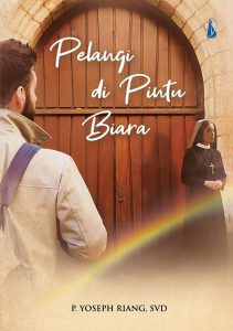 Pelangi di Pintu Biara